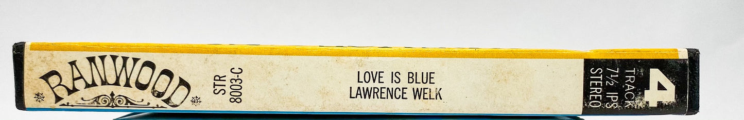Love Is Blue Lawrence Welk Reel to Reel Tape 7 1/2 IPS Ranwood