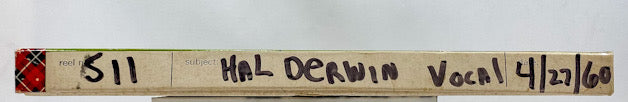 Hal Derwin Volcals Master 10 1/2" Scotch Reel to Reel Tape 511