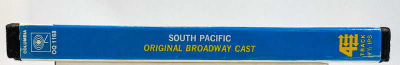 South Pacific Original Broadway Cast Reel to Reel Tape 7 1/2 IPS Columbia