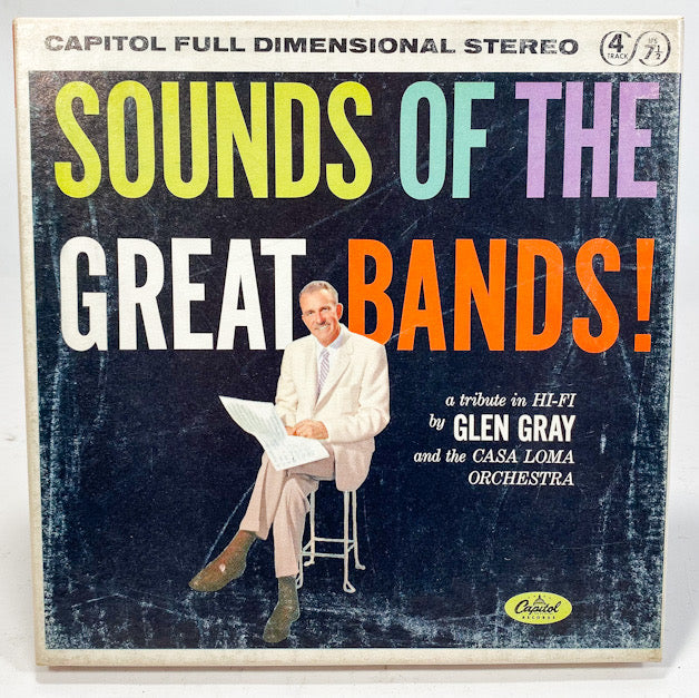 Sounds Of The Great Bands by Glen Gray Reel to Reel Tape 7 1/2 IPS Capitol