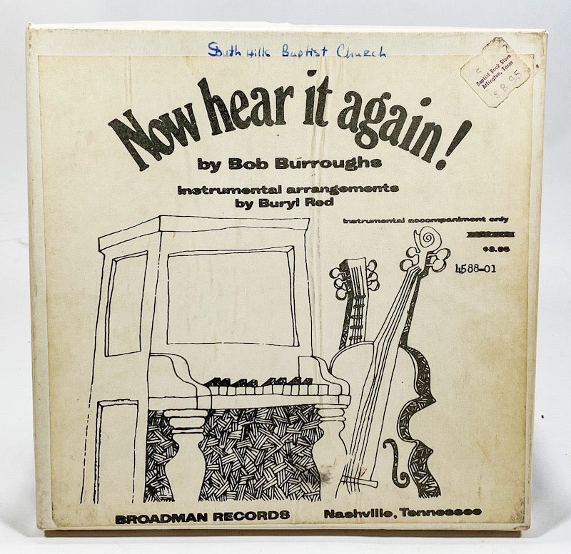 Now Hear It Again by Bob Burroughs Reel to Reel Tape 7 1/2 IPS Broadman