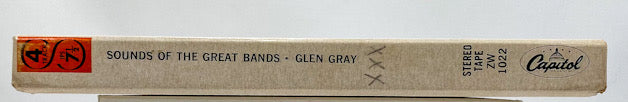 Sounds Of The Great Bands by Glen Gray Reel to Reel Tape 7 1/2 IPS Capitol