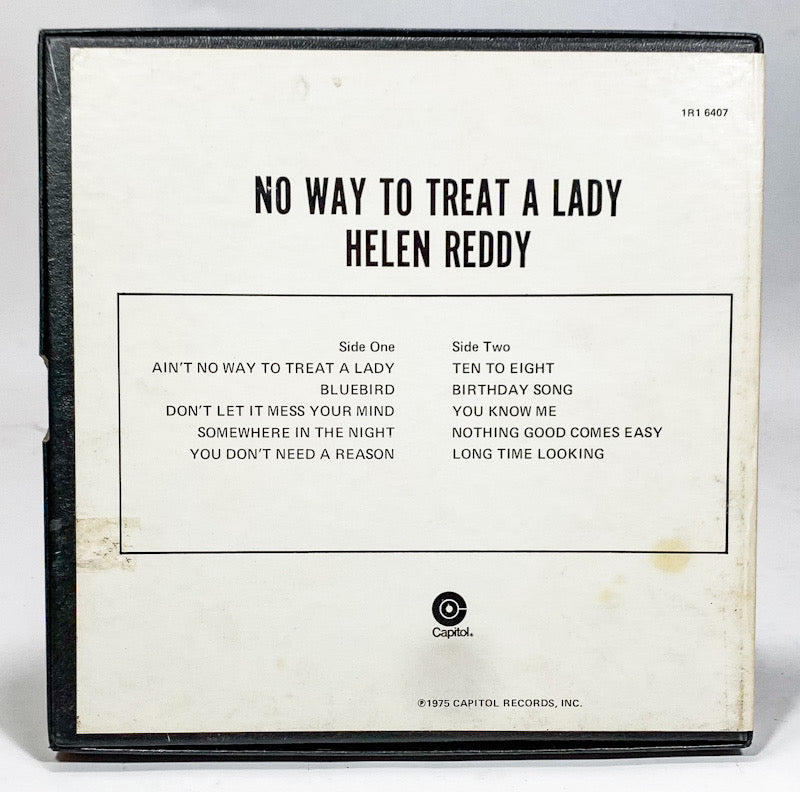 No Way To Treat A Lady by Helen Reddy Reel to Reel Tape 3 3/4 IPS Capitol