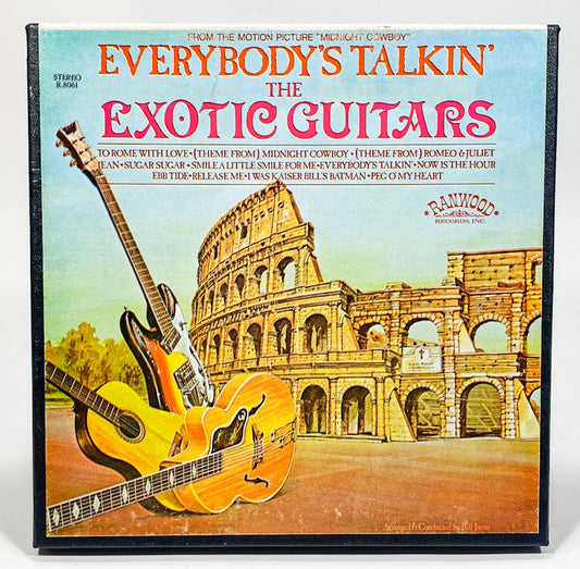 Everybody's Talkin by The Exotic Guitars Reel to Reel Tape 3 3/4 IPS Ranwood