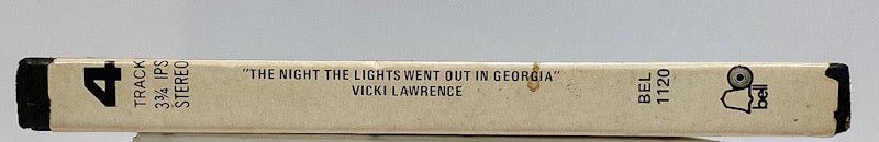 Night The Lights Went Out In Georgia Vicki Lawrence Reel to Reel Tape 3.75" Bell