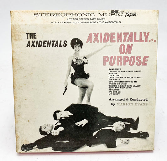 Axidentally On Purpose The Axidentals Reel to Reel Tape 3 3/4 IPS MusicTape