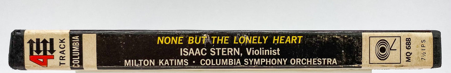 Isaac Stern None But The Lonely Heart Reel to Reel Tape 7 1/2 IPS Columbia