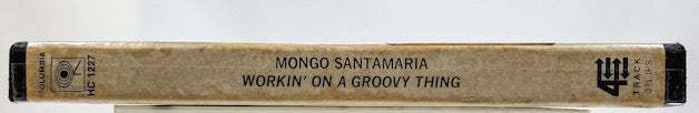 Workin' On A Groovy Thing by Mongo Santamaria Reel Tape 3 3/4 IPS Columbia