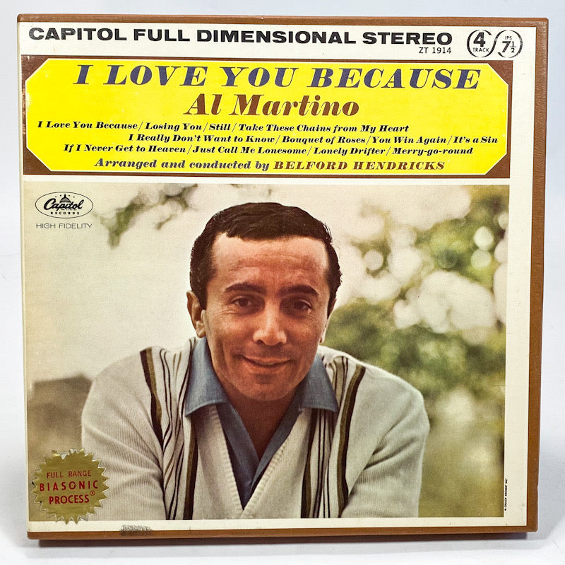 I Love You Because by Al Martino Reel to Reel Tape 7 1/2 IPS Capitol