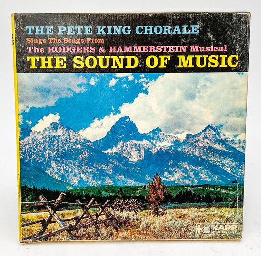 The Sound Of Music Pete King Chorale Reel to Reel Tape 7 1/2 IPS Kapp